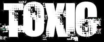 Toxic